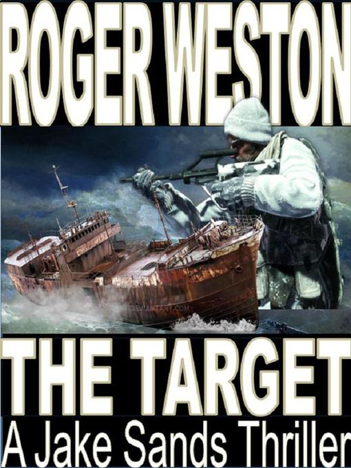 Title details for The Target by Roger Weston - Available